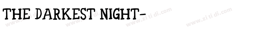 THE DARKEST NIGHT字体转换